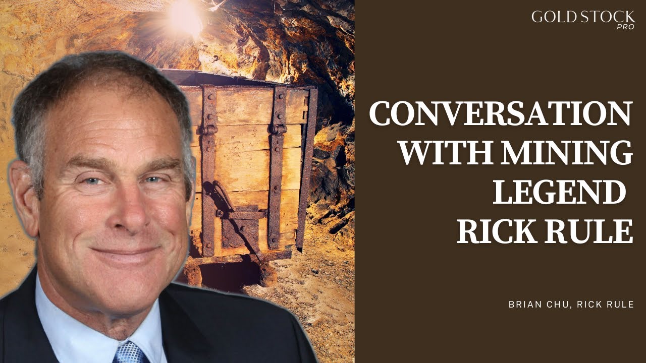 A Conversation with Mining Legend Rick Rule
